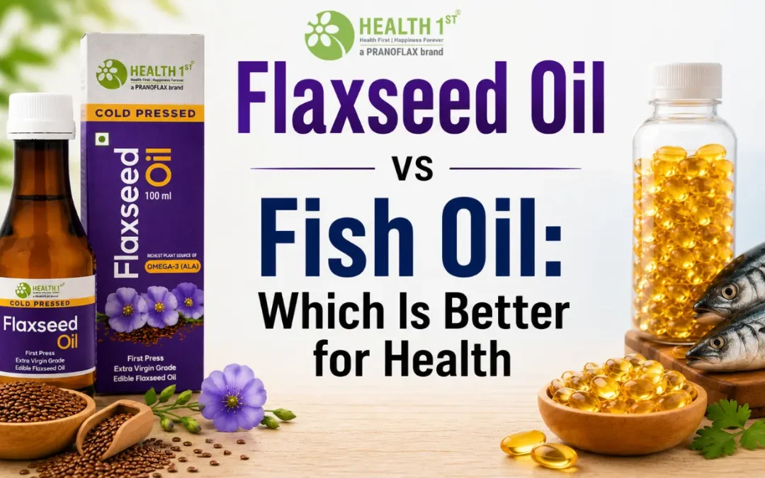 Flaxseed Oil vs Fish Oil: Which Is Better for Health